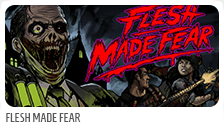Flesh Made Fear